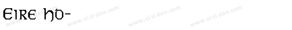 Eire Ho字体转换